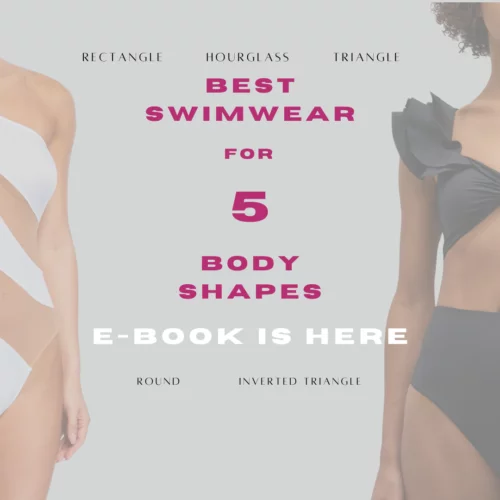 Discover New “Best Swimwear for 5 Body Shapes” eBook