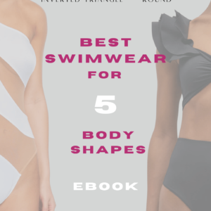 Best Swimwear For 5 Body Shapes eBook