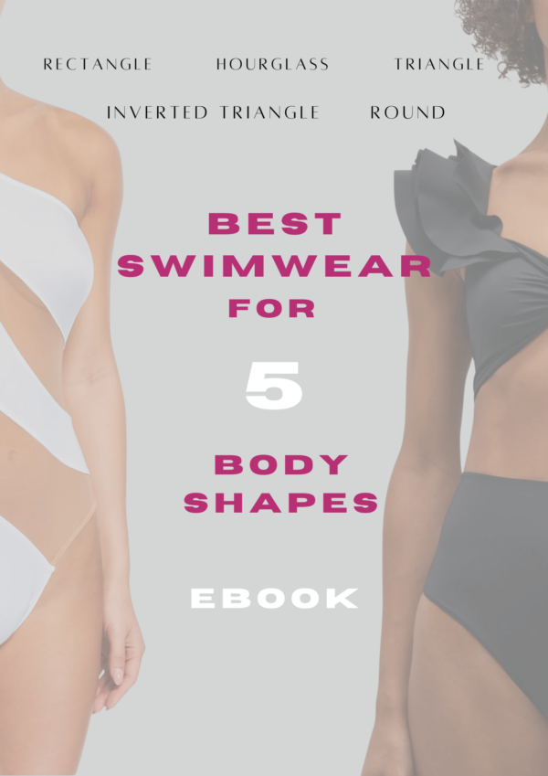 Best Swimwear For 5 Body Shapes eBook